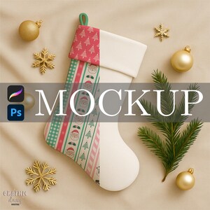 May include: A Christmas stocking with a red and white patterned top and a festive design featuring Santa Claus, trees, and stripes. The stocking is surrounded by gold ornaments, snowflakes, and a sprig of evergreen. The word "MOCKUP" is displayed across the image.