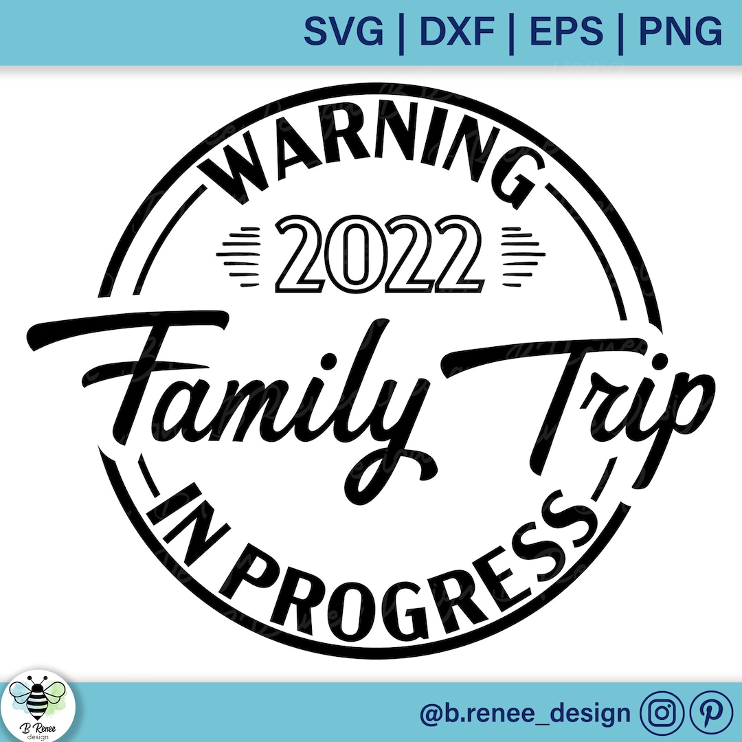 Warning Family Trip in Progress SVG Funny Family Vacation Shirt Family ...