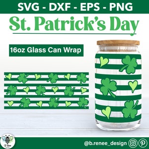 St. Patrick&#39;s Day Glass Can SVG | 16oz Libbey Glass Wrap | Stripped Libbey Glass SVG | Shamrock SVG | Glass Can Svg | Beer Can Glass Wrap