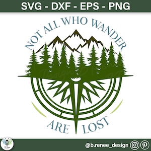 Nicht alle, die wandern sind verloren SVG | Draußen Zitat | Kompass SVG | Berge SVG | Natur Cut Datei | Ausgeschnittene Dateien für Cricut und Silhouette