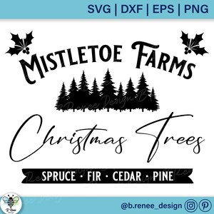 Mistletoe Farms SVG | Vintage Christmas Tree Sign | Christmas Sign SVG | Farmhouse Christmas Decor | Christmas Sign Cut File | Winter SVG
