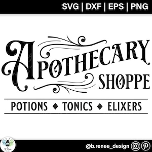 Pode incluir: Design gráfico em preto e branco de uma placa que diz "Apothecary Shoppe" com as palavras "Potions", "Tonics" e "Elixers" abaixo. A placa tem um adorno decorativo em torno das palavras.