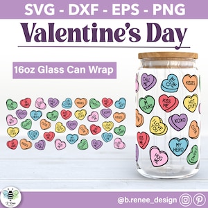 Valentines Day Glass Can SVG | Conversation Heart SVG | 16oz Beer Can Glass Wrap | Glass Can Heart Wrap | Libbey Glass Valentines Day SVG