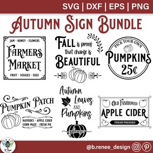 May include: A set of 10 black and white autumn-themed SVG cut files. The designs include "Farmers Market", "Fall is proof that change is beautiful", "Pumpkin Patch", "Autumn Leaves and Pumpkins", "Pick Your Own Pumpkins 25¢", and "Old Fashioned Apple Cider".