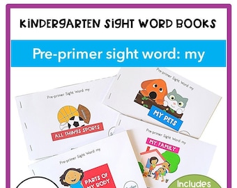 Kindergarten Sight Word Books, Pre-Primer 'My' (PDF)