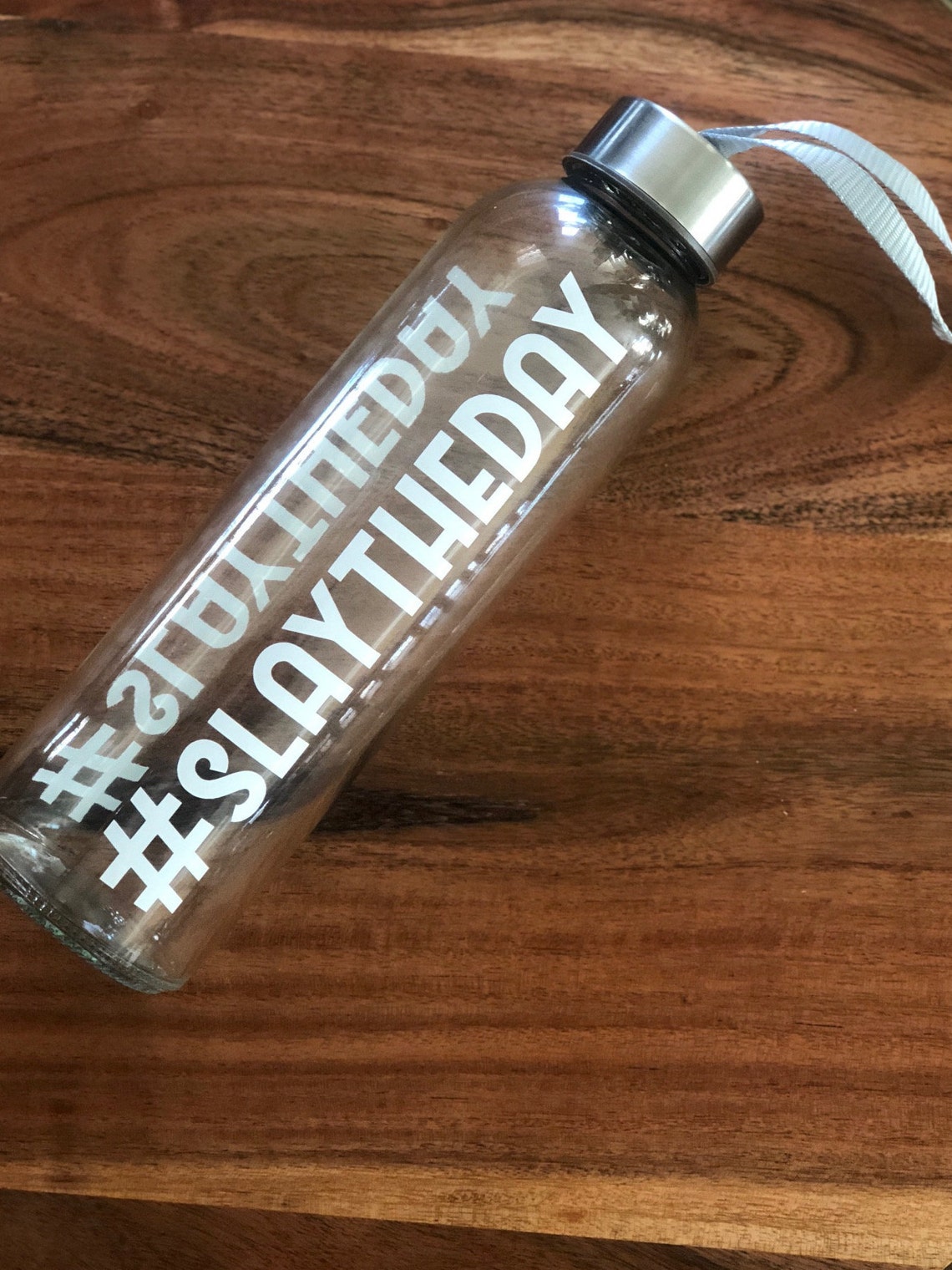 Slay the Day Glass Water Bottle 18oz Bottles Etsy