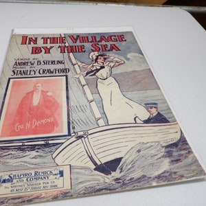 Vintage 1903 Sheet Music - In The Village By The Sea - Sheet Music