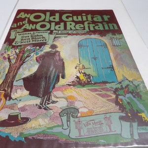 Vintage 1927 Sheet Music - An Old Guitar And An Old Refrain - Sheet Music
