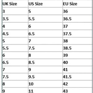 May include: A chart showing shoe size conversions between UK, US, and EU sizes. The chart lists sizes from UK 3 to 9, US 5 to 11, and EU 36 to 43.