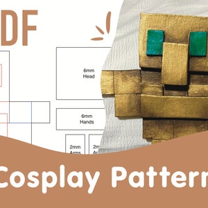 May include: A printable PDF pattern for a gold Minecraft character cosplay. The pattern includes instructions for making the head, hands, and arms. The pattern is labelled "Cosplay Pattern".
