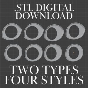 Puede incluir: Gráfico de descarga digital con ocho formas de ojos estilizadas en gris claro, dispuestas en dos filas de cuatro. El texto en la parte superior dice ".STL DIGITAL DOWNLOAD" y el texto en la parte inferior dice "TWO TYPES FOUR STYLES".