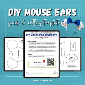 Peut inclure: Un guide et patron de découpe pour oreilles de souris DIY comprenant une fiche d'instructions numérique avec un code QR, une méthode sans couture et des modèles imprimables. Un serre-tête fini avec un nœud bleu est visible en haut à droite.