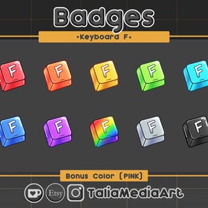 May include: Nine badges in different colours, each featuring the letter "F" on a keyboard key shape. The colours are red, orange, yellow, green, blue, purple, rainbow, silver and black. The text "Bonus Color (PINK)" is below the badges.