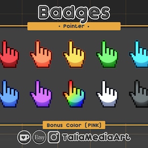 May include: A set of 10 pixel art cursor badges in various colours, including red, orange, yellow, green, blue, light blue, purple, rainbow, white, and grey. The badges are labelled "Badges - Pointer".