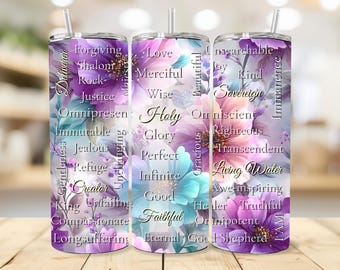 Attributes of God png Floral Tumbler Wrap PNG Seamless 20oz Sublimation Christian Names of God Faith Design Bible POD Commercial Use PNG