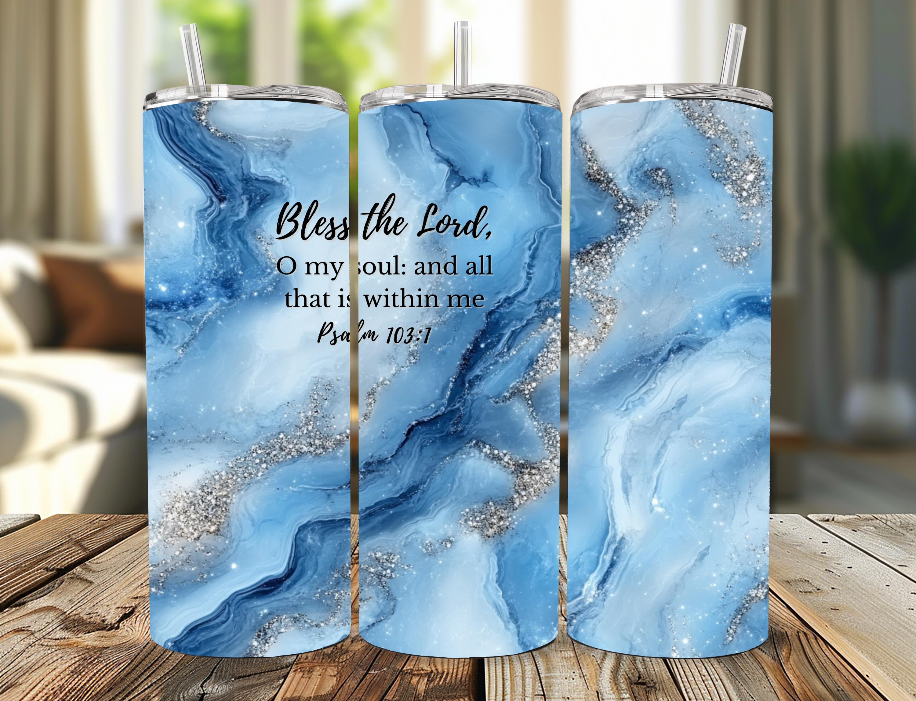 Bless the Lord Tumbler Wrap PNG – Psalm 103:1 Scripture Design – Christian 20oz Skinny Tumbler Sublimation – Blue Marble Faux Silver Glitter