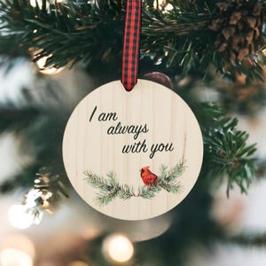 Red Bird Cardinal Ornament, Personalized Memorial Christmas Gift, Bereavement Ornament, Always With You, Thinking of You, In Memory of Mom
