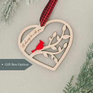 Kardinal-Weihnachtsverzierung, personalisiertes Beileidsgeschenk, Gedenkbaumschmuck, immer bei Ihnen, denkt an Sie, Erinnerungsgeschenk, Urlaub