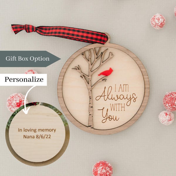 Cardinal Memorial Christmas Ornament, Personalized Sympathy Gift, Holiday Tree Ornament, Always With You, Thinking Of You, Remembrance Gift