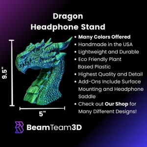 May include: A green dragon-shaped headphone stand, 9.5 inches tall and 5 inches wide. The stand is made of eco-friendly plant-based plastic and is handmade in the USA. It features a detailed dragon head with textured scales and a saddle for holding headphones. The stand is available in many colors.