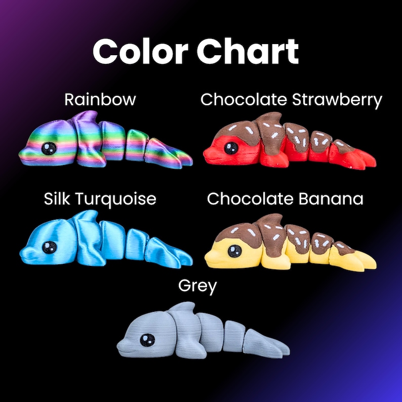 May include: A color chart displays articulated dolphin toys in various colors. The colors include rainbow, chocolate strawberry, silk turquoise, chocolate banana, and grey. The text "Color Chart" is at the top.