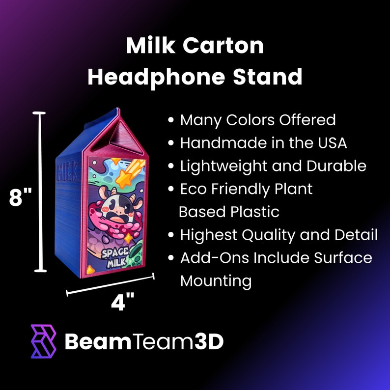 May include: A 3D printed milk carton headphone stand, 8 inches tall and 4 inches wide. The carton is blue and pink with a space-themed design and the words "Space Milk".