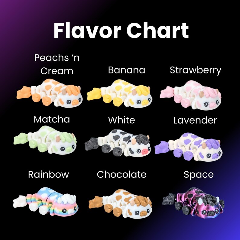 May include: Flavor Chart showing ten different colors of a cow-shaped toy. The colors are: Peaches 'n Cream, Banana, Strawberry, Matcha, White, Lavender, Rainbow, Chocolate, Space.
