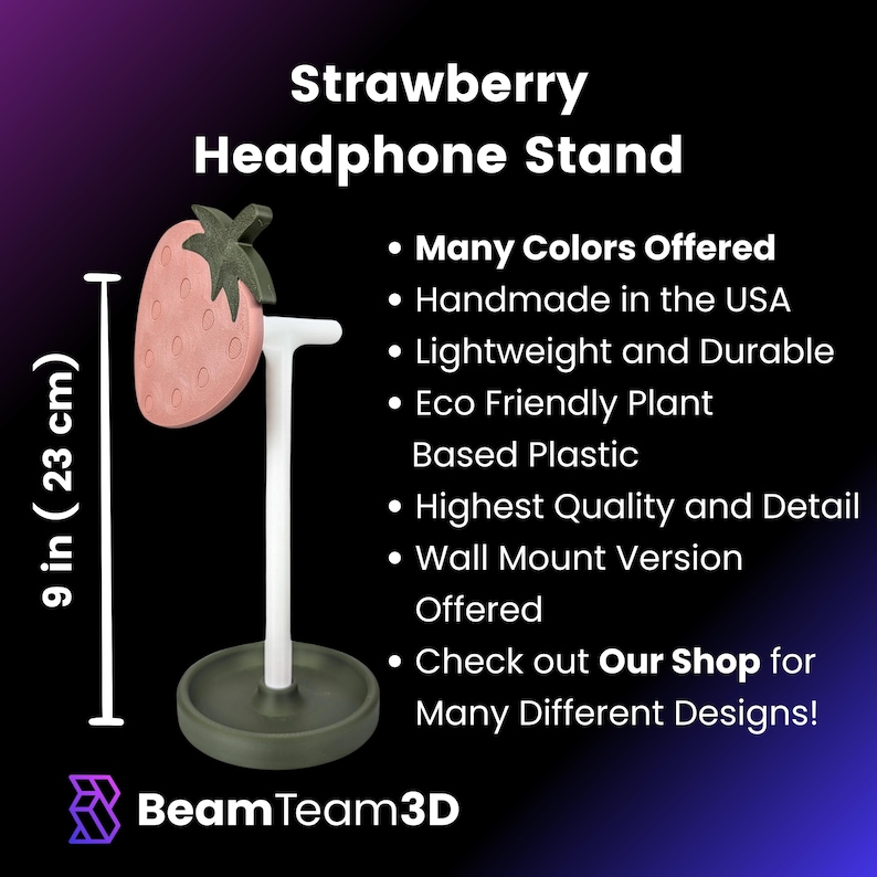 May include: A pink and green strawberry-shaped headphone stand, 9 inches tall, made from eco-friendly plant-based plastic. It is handmade in the USA and comes in many colors.  Check out Our Shop for many different designs!