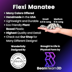 May include: A silver Flexi Manatee, a 3D-printed articulated toy, is held in a hand. The image includes text stating it is handmade in the USA, lightweight, durable, and made from eco-friendly plant-based plastic. The small size is 6.35 cm long, and the medium size is 12.7 cm long.