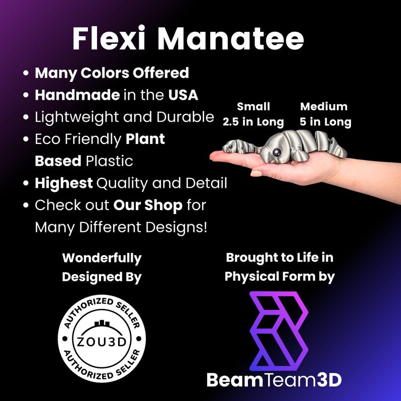 May include: A silver Flexi Manatee, a 3D-printed articulated toy, is held in a hand. The image includes text stating it is handmade in the USA, lightweight, durable, and made from eco-friendly plant-based plastic. The small size is 6.35 cm long, and the medium size is 12.7 cm long.