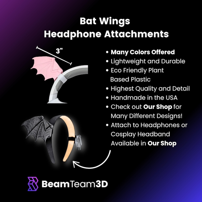May include: Pink and black bat wing headphone attachments. The pink wing measures 3 inches. The image also includes text that says "Bat Wings Headphone Attachments" and "Many Colors Offered".