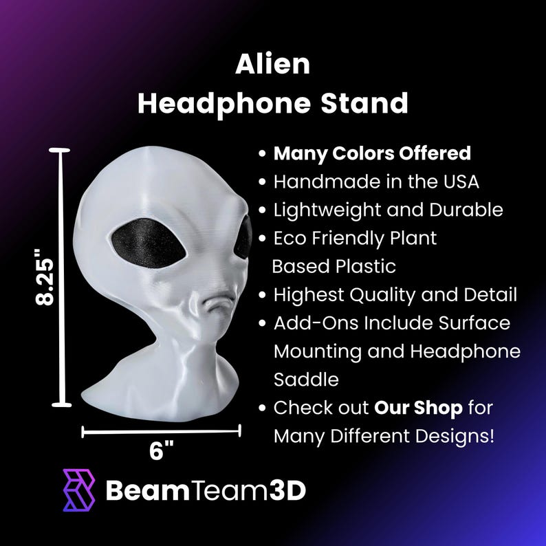May include: A 3D printed gray alien head sculpture, 8.25 inches tall and 6 inches wide, designed to be a headphone stand. The sculpture is made from eco-friendly plant-based plastic and is handmade in the USA. The listing mentions that many colors are available and that the stand includes add-ons for surface mounting and a headphone saddle.