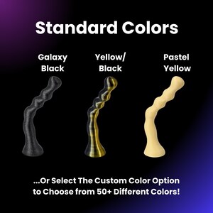 May include: Three different colored silicone toys, a black one labeled "Galaxy Black", a gold one labeled "Yellow/Black", and a light yellow one labeled "Pastel Yellow". The text "...Or Select The Custom Color Option to Choose from 50+ Different Colors!" is below the toys.