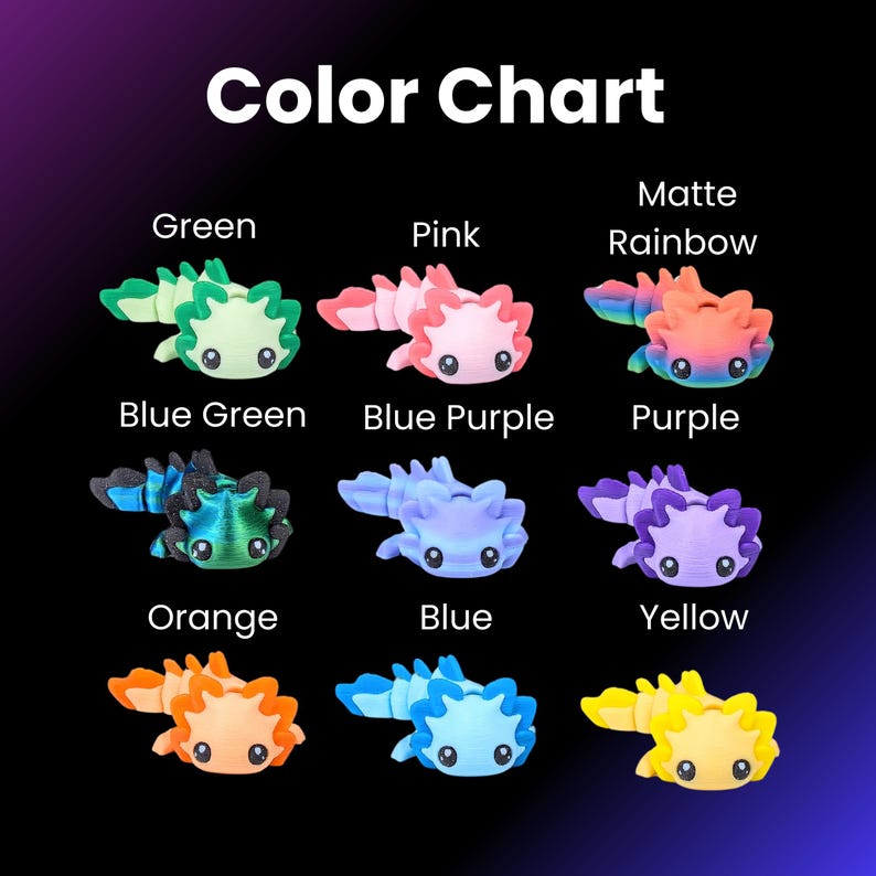 May include: Color chart showing ten different colors of axolotl charms. The colors are green, pink, matte rainbow, blue green, blue purple, purple, orange, blue, yellow, and black.