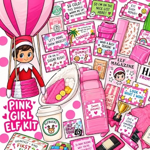 May include: A Pink Girl Elf Kit featuring a cartoon elf in a pink hot air balloon, a coffee cup labeled Elfbucks, and various pink-themed cards with text like Sweet dreams, Elf Magazine, and So cold! This set includes illustrated accessories.