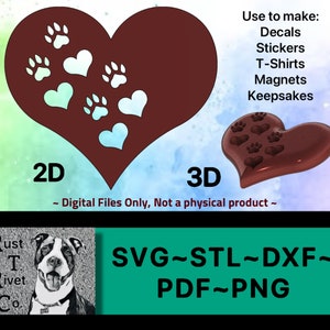 May include: A digital download of a 2D and 3D design of a heart with paw prints and hearts inside. The design is suitable for making decals, stickers, t-shirts, magnets, and keepsakes. The text "Rust T Rivet Co." is in the lower left corner of the image. The text "SVG-STL-DXF-PDF-PNG" is in the lower right corner of the image.