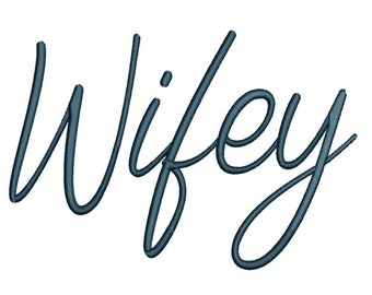 Stickdatei WIFEY, Stickdatei