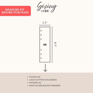 May include: An A5 size guide with dimensions of 2.3 inches wide and 8.7 inches tall. The guide includes a list of compatible planner brands: Filofax A5, Louis Vuitton GM Agenda, Moterm A5, and most A5 size budget binders. Text reads "Measure fit before purchase."