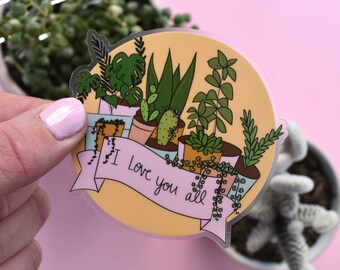 I Love You All Pflanzen-Vinyl-Aufkleber