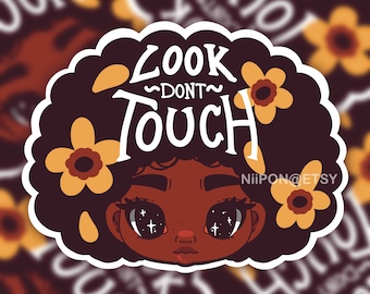 Look Don't Touch! 3" Sticker