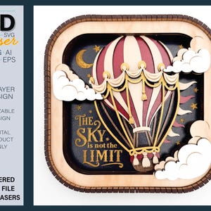 May include: A multi-layered wooden wall art piece featuring a hot air balloon in maroon and cream, surrounded by white clouds, a golden crescent moon, and stars against a dark background. The text reads, The SKY is not the LIMIT.