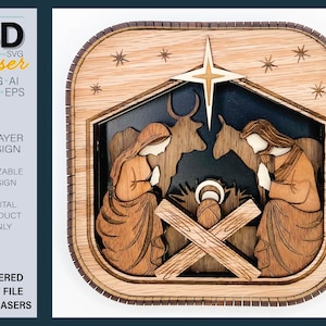 May include: A 6-layer 3D laser cut design of the Nativity scene. The design features Mary, Joseph, baby Jesus, a star, and two cows. The design is made of wood and has a rustic look.