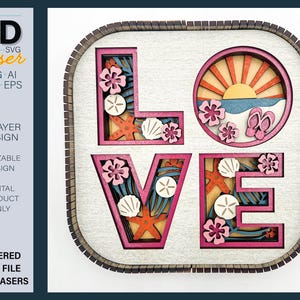 May include: A layered wooden sign spelling "LOVE" with a beach theme. The letters are pink and filled with beach elements like starfish, seashells, and a sunset scene. The sign is a digital product for laser cutting.