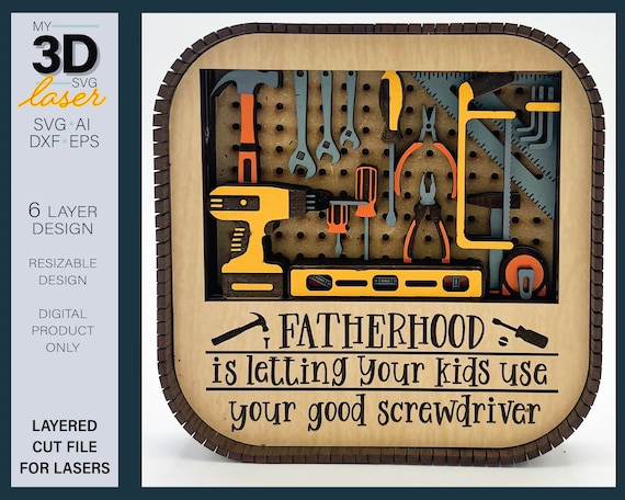 3D FATHERHOOD Shelf sitter SVG - Father's Day laser file - For Glowforge - for lasers