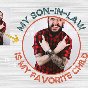 Meu genro é meu filho favorito PNG Digital Download | Humor engraçado da família | Camiseta retrô PNG | Modelo de foto personalizado personalizado