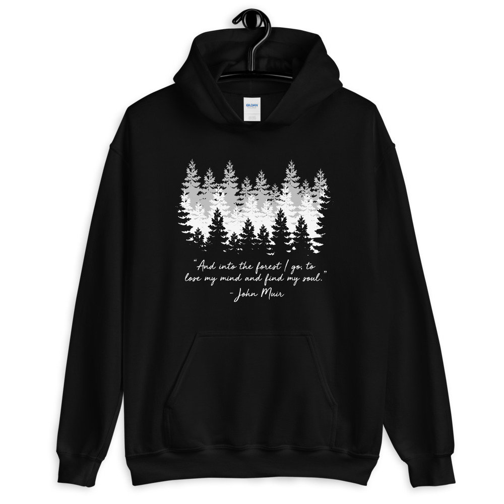 John Muir and Into the Forest I Go to Lose My Mind and - Etsy