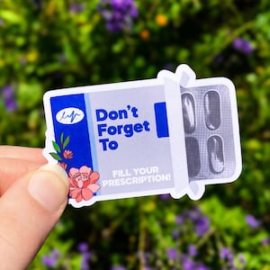 Fill Your Prescription Sticker, ADHD and Autism, Mental Health Sticker, Neurospicy Art, ADHD Reminders, Medication Reminder, Laptop Decal