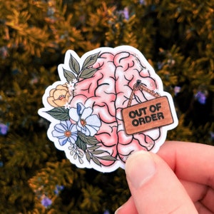 Out of Order Brain Sticker for ADHD and Autism Mental Health Sticker Floral Anatomical Brain Illustration Sticker Reminders for ADHD