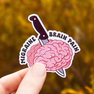 Migraine Sticker, Migraine Brain, Migraine Warrior, Headache Sticker, Mental Health Gift, Chronic Migraine Club, ADHD Gift, Chronic Pain