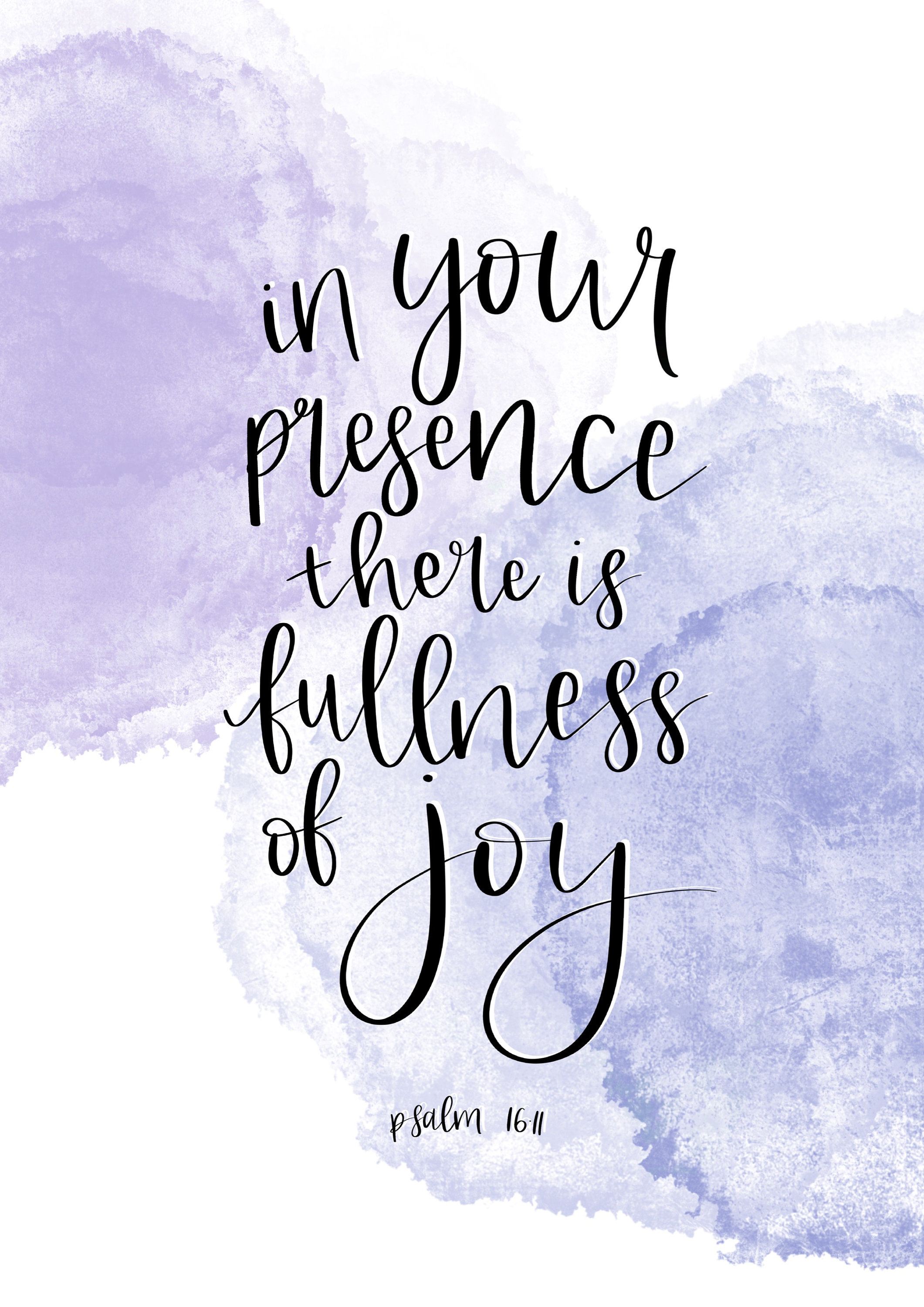 Fullness of Joy Printable Bible Art Psalm 1611 Hand Lettered Christian